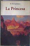 La Princesa | 188132 | D. H. Lawrence