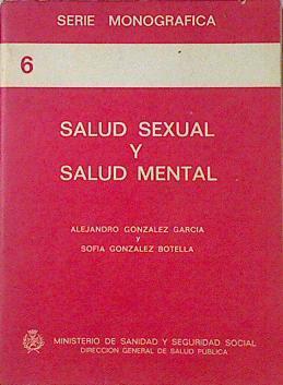 Salud sexual y salud mental | 121496 | Gónzalez García, Alejandro/Sofia Gonzalez Botella