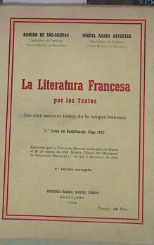 La Literatura Francesa por los Textos-5º Curso de Bachillerato. Plan de 1957 | 154256 | Ramiro De Sas- Murias/Miguel Azara Reverte