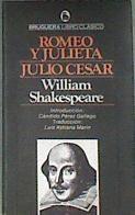 Romeo y Julieta. Julio César | 179278 | Shakespeare, William