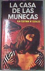 Casa De Las Muñecas | 30981 | Ka-Tzetnik