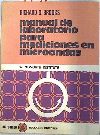 Manual de laboratorio para mediciones en microondas | 73745 | Brooks, Richard O