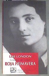 Roja primavera la madeja del tiempo | 180767 | London, Lise