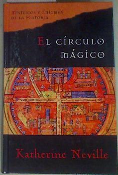 El círculo mágico | 158066 | Neville, Katherine