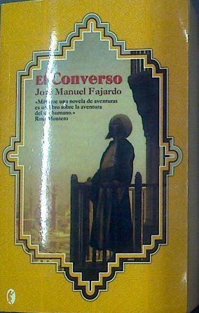 El converso | 117824 | Fajardo González, José Manuel