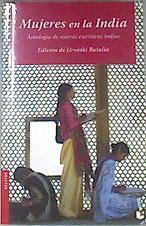 Mujeres en la India Antología de nuevas escritoras indias | 172444 | Urvashi Butalia (ed.)