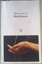Doña oráculo | 160255 | Atwood, Margaret