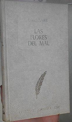 Las Flores Del Mal | 15398 | Baudelaire Charles