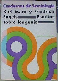 Escritos sobre lenguaje | 154995 | Marx, Karl Carlos/Engels, Friedrich