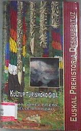 Euskal prehistoria deskubrituz | 180032 | Gómez, Júlia/Darricau, Jöelle