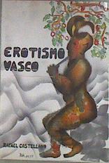 Erotismo Vasco | 57091 | Castellano Rafael ( Falete)/Reinaldo ( Ilustraciones)