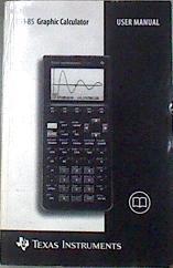 Ti 85 GRAPIHIC CALCULATOT Users Manual | 176244 | Texas Instruments