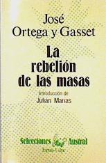 La rebelión de las masas | 144767 | Ortega y Gasset, José