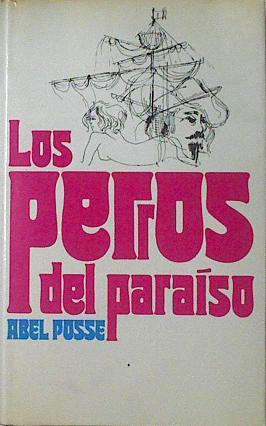 Los Perros Del Paraiso | 29661 | Posse, Abel