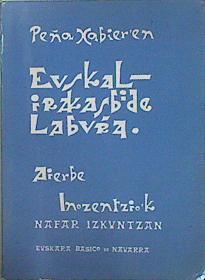 Euskal Irakasbide Laburra Aierbe Inozentzio`K Nafar Izkuntzan Euskera Básico de Navarra | 147769 | Peña, Xabier/Peña Xabiere`n