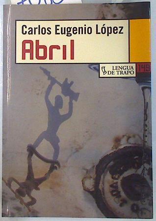 Abril | 70836 | López, Carlos Eugenio