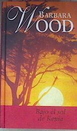 Bajo El Sol De Kenia | 5834 | Wood Barbara