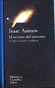 El Secreto Del Universo Y Otros Ensayos Cientificos | 23325 | Asimov Isaac