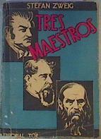 Tres maestros | 166698 | Zweig, Stefan
