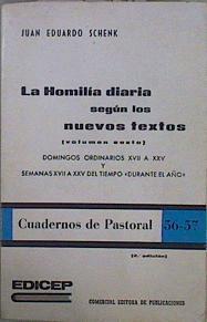 La Homilia diaria según los nuevos textos Vol VI Domingos ordinarios XVII a XXV | 151050 | Schenk, Juan Eduardo