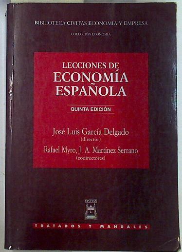 Lecciones de economía española | 132068 | García Delgado, José Luis
