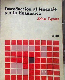 Introducción al lenguaje y a la lingüística | 183390 | Lyons, John