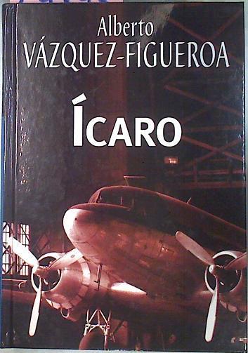 Ícaro | 69393 | Vázquez Figueroa, Alberto