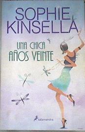 Una chica años veinte | 177365 | Kinsella, Sophie