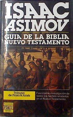 Guia De La Biblia Nuevo Testamento | 12164 | Asimov Isaac