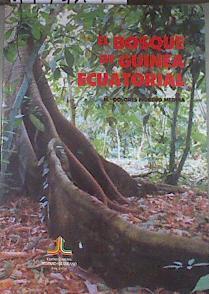 El Bosque de Guinea Ecuatorial | 179719 | Moreno Medina, María Dolores