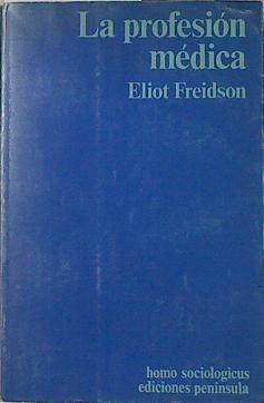 La profesión médica | 122043 | Friedson, Eliot