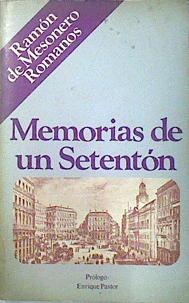 Memorias de un setentón | 137550 | Mesonero Romanos, Ramón
