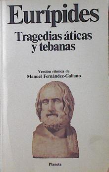 Tragedias áticas y tebanas | 122207 | Eurípides