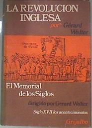LA REVOLUCION INGLESA SIGLO XVII | 181691 | GERARD WALTER