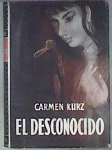 El Desconocido | 8202 | Kurz Carmen