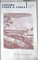 España, fibra a fibra | 179452 | Noel, Eugenio