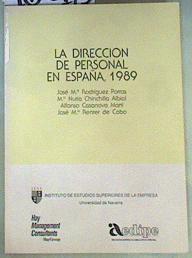 La Dirccion de Personal en España , 1989 | 160113 | Mª  Nuria Chinchilla Albiol, José, Mº Rodriguez Porras/José Mº Renter de Cabo, Alfonso Casanova Martin