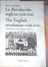 La revolución inglesa, 1638-1656 The English Revolution (1638-1656) | 179178 | Cárdenas y Figueroa, Alonso de