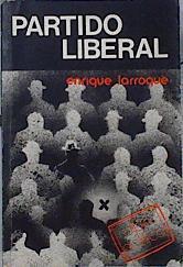 Partido Liberal | 144166 | Larroque de la Cruz, Enrique
