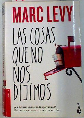 Las cosas que no nos dijimos | 134447 | Levy, Marc (1961- )