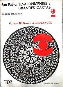 San Pablo: Tesalonicenses y grandes cartas | 143300 | Miguel Salvador
