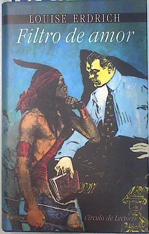 Filtro de amor | 135261 | Erdrich, Louise