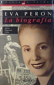 Eva Perón la biografía | 92730 | Dujovne Ortiz, Alicia