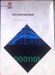 El arte del audio digital | 186892 | Watkinson, John