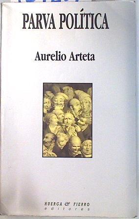 Parva política | 134201 | Arteta, Aurelio