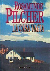 La Casa Vacia | 47193 | Pilcher Rosamunde