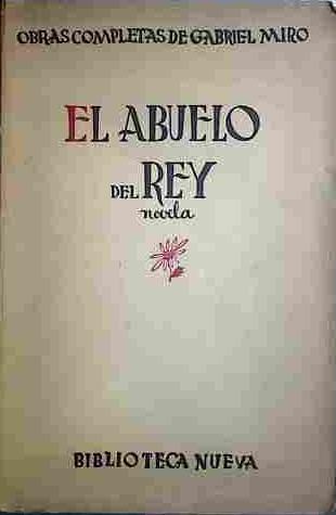 El Abuelo Del Rey | 40910 | Miró, Gabriel