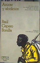 Azúcar y abolición | 184410 | Cepero Bonilla, Raúl