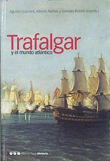 Trafalgar y el mundo atlántico | 149472 | Guimerá Ravina, Agustín