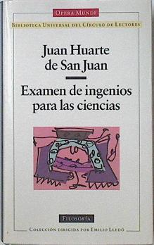 Examen De Ingenios Para Las Ciencias | 39525 | Huarte De San Juan, Juan/Weinrich Harald ( Prólogo)/Guillermo Serés ( Edición)